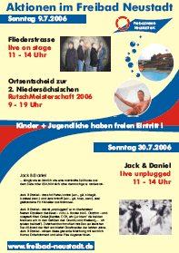 Veranstaltungen am 09.07. und 30.07.2006